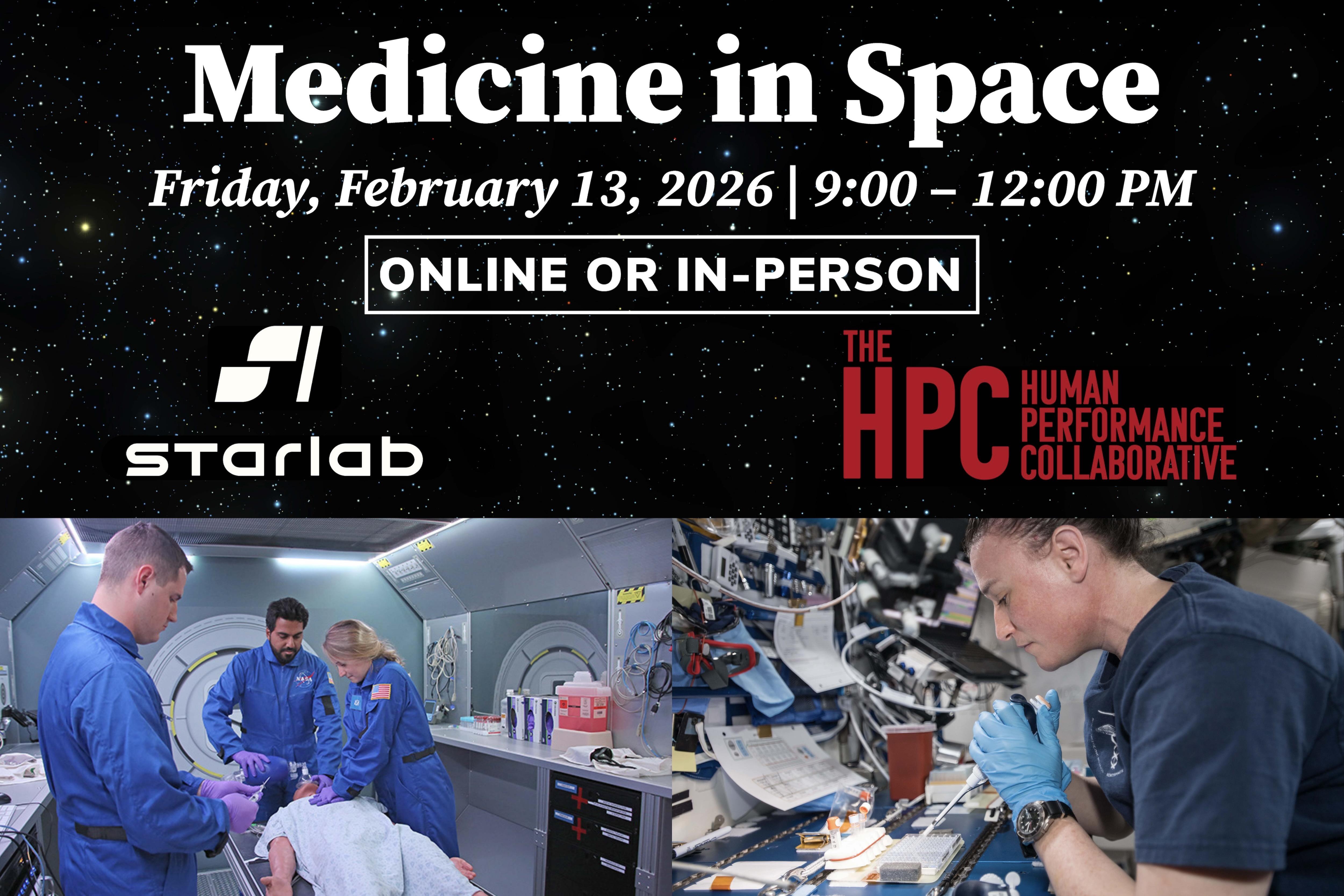 Event graphic for “Medicine in Space,” showing the event date, hybrid attendance options, partner logos, and images of medical procedures in space‑themed environments.